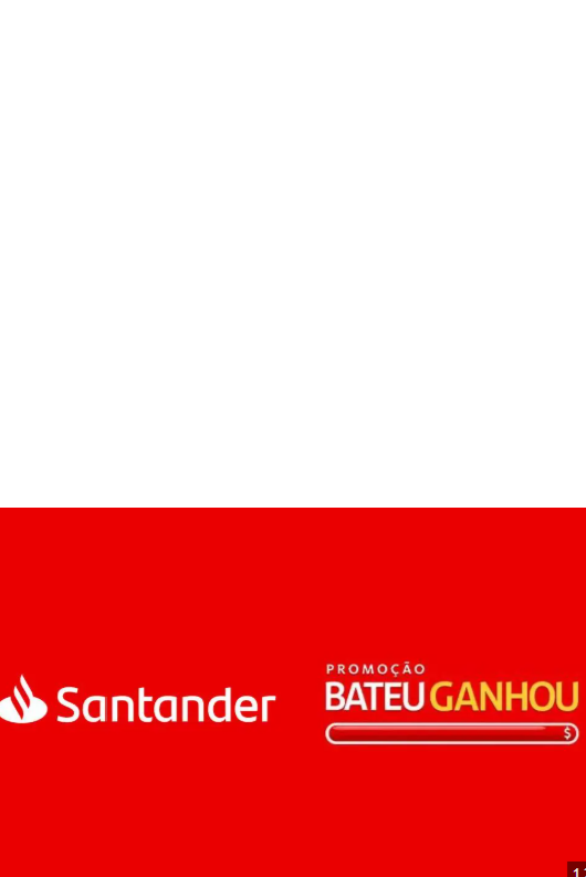 bateu-ganhou SANTANDER BATEU GANHOU 16ª edição 2026: regulamento completo da campanha de Março e Abril Cartões e Bancos Milhas e Emissões 