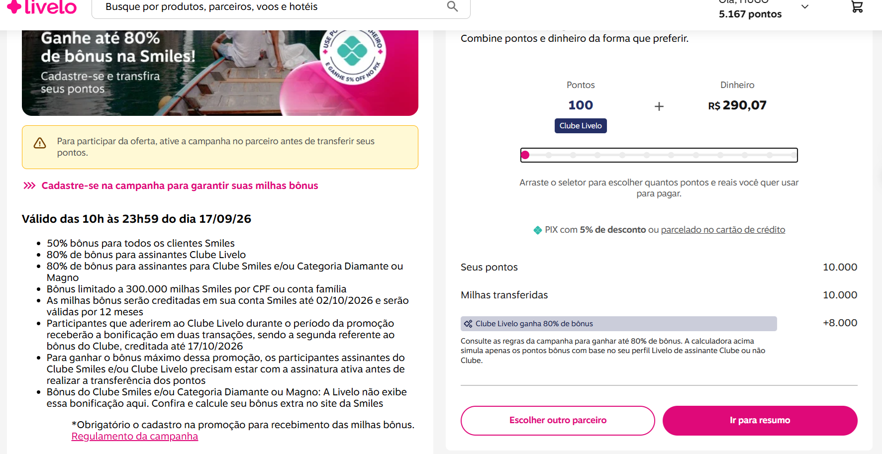 livelo-e-smiles-carrinho Como calcular o "carrinho" de transferência de pontos: o passo a passo por trás do preço do milheiro Destaque Esfera Livelo Milhas e Emissões