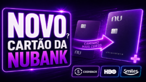 NOVO CARTAO DA NUBANK MAIS
