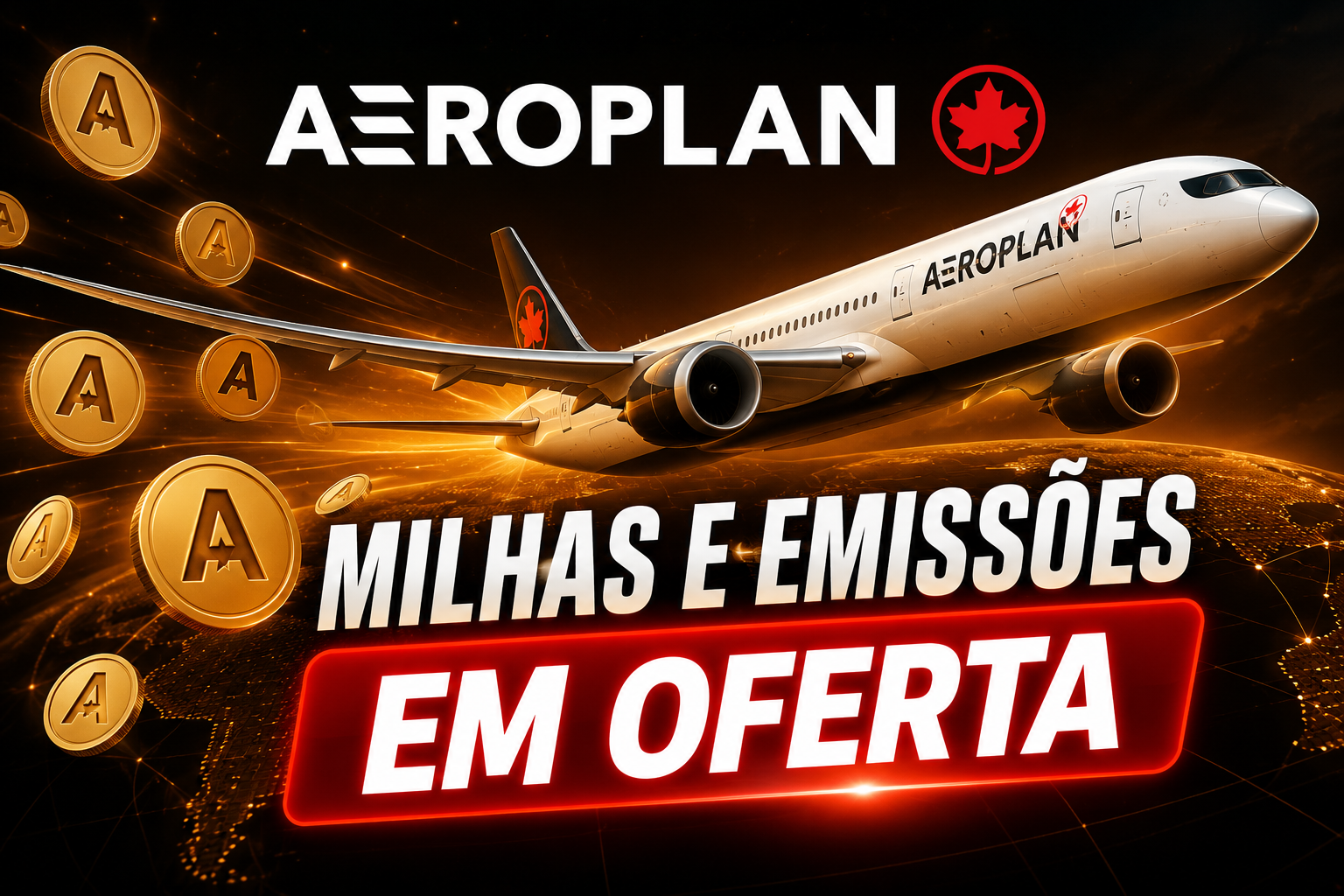 aeroplan oferta milhas