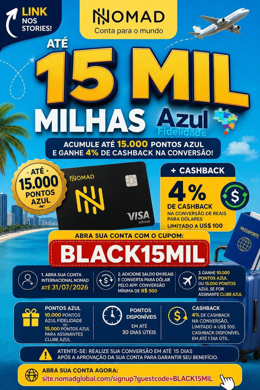NOMAD BLACK15MIL GANHE MILHAS AZUL E CASHBACK