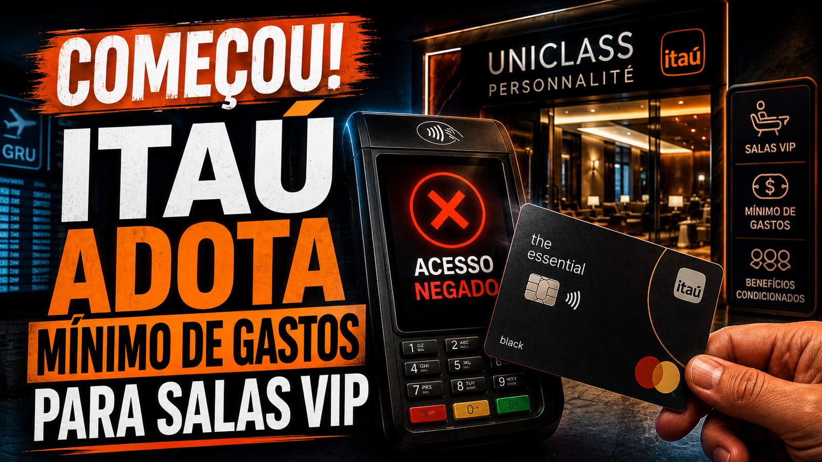 THE ESSENTIAL SALA VIP MINIMO GASTOS ITAU