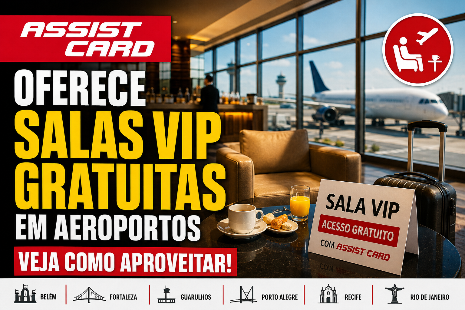 acesso a sala vip de graça