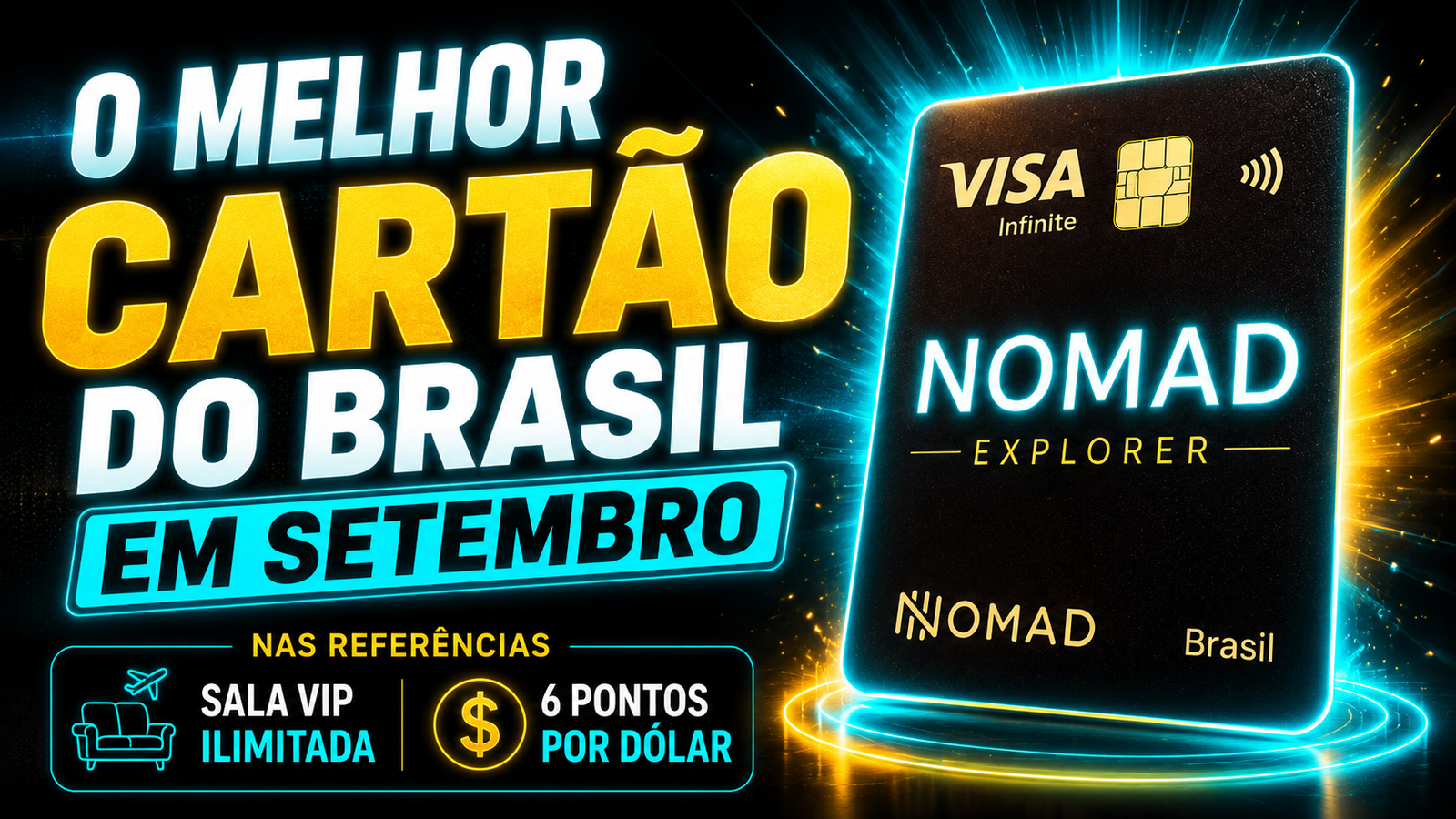 nomad explorer melhor cartao do brasil